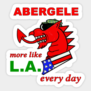 WELSH DRAGON ABERGELE MORE LIKE LA EVERY DAY Sticker